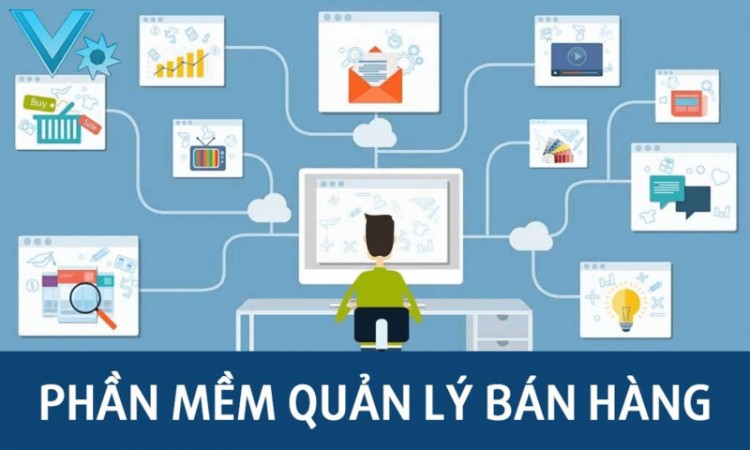 Phần mềm quản lý bán hàng giúp doanh nghiệp theo dõi, quản lý các hoạt động bán hàng dễ dàng hơn