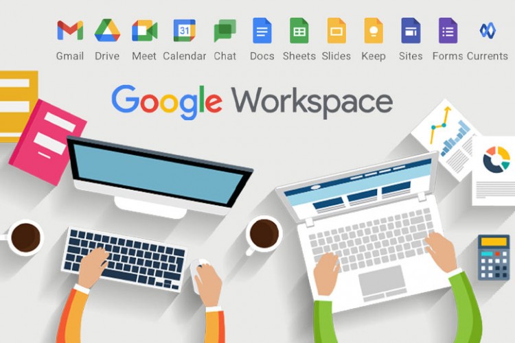 Các ứng dụng của Google Workspace hỗ trợ người dùng làm việc hiệu quả 